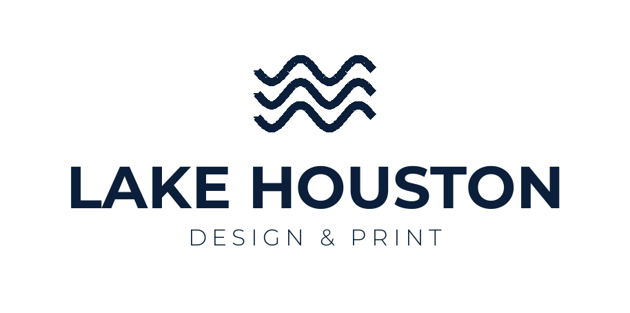 Lake Houston Design and Print